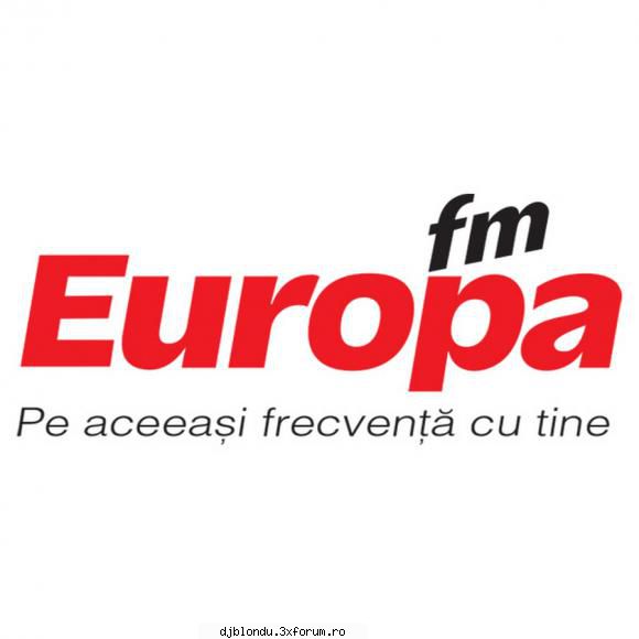 radio europa fm! adresa site: DjBlondu